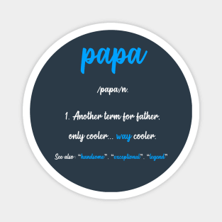 Funny Dad Papa Definition Magnet